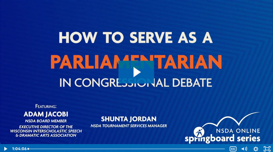 How to Serve as a Parliamentarian in Congressional Debate How to Serve as a Parliamentarian in Congressional Debate